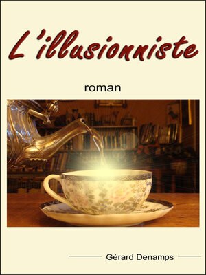 cover image of L'ILLUSIONNISTE